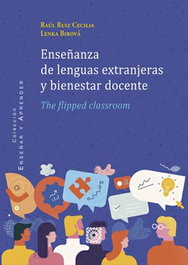 COMARES, ENSEÑANZA DE LENGUAS EXTRANJERAS Y BIENESTAR DOCENTE. THE FLIPPED CLASSROOM, RAUL RUIZ, CECILIA - COMARES