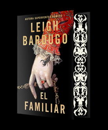 El Familiar, Leigh Bardugo - HIDRA