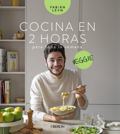 ANAYA MULTIMEDIA, Cocina en 2 horas para toda la semana. Veggie