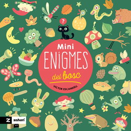 ZAHORI DE IDEAS, Minienigmes del bosc, Víctor Escandell