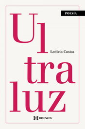 Ultraluz, Ledicia Costas - XERAIS