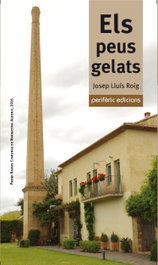 Els peus gelats, Josep Lluis Roig - Periferic Edicions