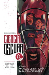 Ciencia Oscura. Integral 01, Rick Remender/ Matteo Scalera - Norma Editorial