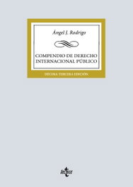 Compendio de Derecho Internacional Público, Ángel J. Rodrigo - TECNOS