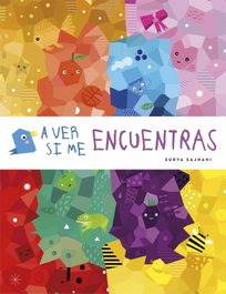 LA GALERA, A VER SI ME ENCUENTRAS, Surya Sajnani