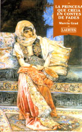 La princesa que creía en contes de fades, Marcia Grad - LAERTES