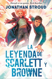 La leyenda de Scarlett y Browne, Jonathan Stroud - HIDRA