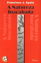 Dinalivro (PORT).Natureza Inacabada, Francisco J. Ayala - Dinalivro