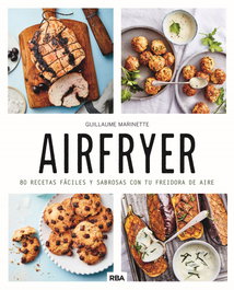 Airfryer, Guillaume Marinette - RBA