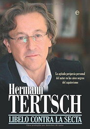 Libelo contra la secta, Tertsch Hermann - LA ESFERA DE LOS LIBROS