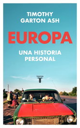 Europa, Timothy Garton Ash - TAURUS