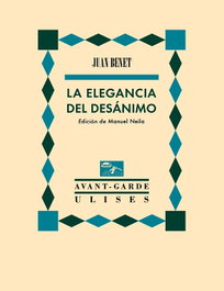 EDICIONES ULISES, La elegancia del desánimo - EDICIONES ULISES