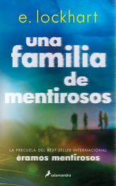 SALAMANDRA, Una familia de mentirosos, E. Lockhart - SALAMANDRA