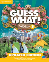 CAMBRIDGE, Guess What! Special edition for Spain Updated Level 5 Pupil's Book with Enhanced - AA.VV.