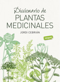 RBA, Diccionario de plantas medicinales, Jordi Cebrián - RBA