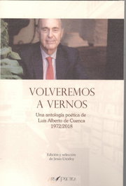 Volveremos a vernos, Luis Alberto De Cuenca - ARS POETICA