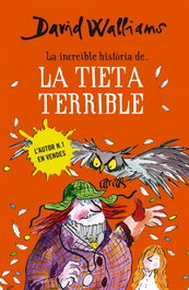 MONTENA, La tieta terrible, David Walliams - La increíble historia de...