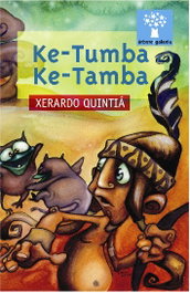 Ke-Tumba Ke-Tamba, Xerardo Quintiá - GALAXIA
