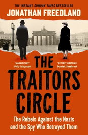 The Traitors Circle, Jonathan Freedland - JOHN MURRAY PRESS