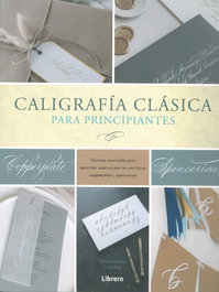 LIBRERO, Caligrafía clásica para principiantes - LIBRERO