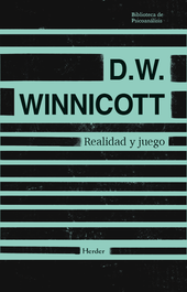 Realidad y juego, D. W. Winnicott - HERDER