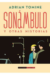 Sonambulo Y Otras Historias (Nueva Edicion)