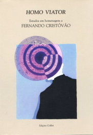 HOMO VIATOR - ESTUDOS EM HOMENAGEM A FERNANDO CRISTÓVÃO, VV.AA. - EDIÇOES COLIBRI