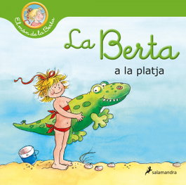 La Berta va a la platja (El món de la Berta), Wolfram Hänel - SALAMANDRA
