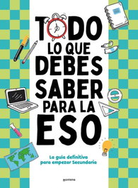Todo lo que debes saber para la ESO, Diana Seguí Jiménez - MONTENA