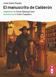 El manuscrito de Calderón, José Calvo Poyato - LECTURIA