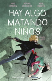 Hay algo matando niños nº 09, James Tynion IV - PLANETA COMICS