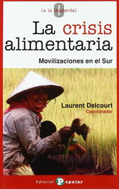 La crisis alimentaria, Laurent Delcourt - POPULAR