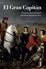 El Gran Capitán, Fernando Martínez Laínez - EDAF EDITORIAL