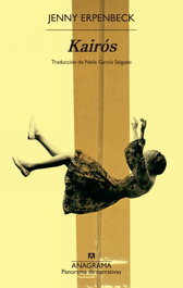 Kairos, Jenny Erpenbeck - ANAGRAMA