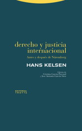 Derecho y justicia internacional, Hans Kelsen - TROTTA EDITORIAL