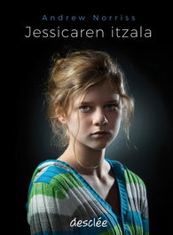 Jessicaren itzala, Andrew Norriss - DESCLEE DE BROUWER