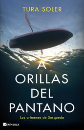 A orillas del pantano, Tura Soler - PENINSULA