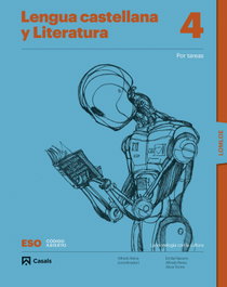 CASALS,EDITORIAL S.A., LENGUA Y LITERATURA POR TAREAS 4ºESO. CÓDIGO ABIERTO 2023 - CASALS,EDITORIAL S.A.