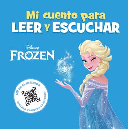 Disney Libros, FROZEN. MI CUENTO PARA LEER Y ESCUCHAR - Disney