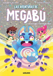 RBA MOLINO, Las aventuras de Megabú 1 - Vacaciones con monstruo, Margarita del Mazo