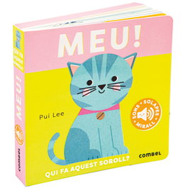 COMBEL Meu! Qui fa aquest soroll?