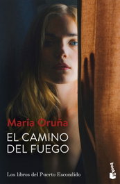 El camino del fuego, María Oruña - Booket