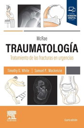 Elsevier Editorial MCRAE.TRAUMATOLOGIA.TRATAMIENTO FRACTURAS EN URGENCIAS