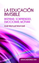 NARCEA La educación invisible, José Manuel Marrasé - NARCEA