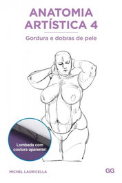 Gustavo Gili, Anatomía artística 4: Gorduras e dobras de pele - Michel Lauricella