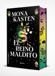 El reino maldito, Mona Kasten - PLANETA