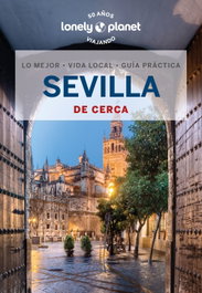 Sevilla de cerca 4, Margot Molina - GEOPLANETA
