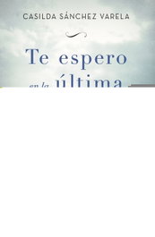 Te espero en la última esquina del otoño, Casilda Sánchez Varela - BOOKET