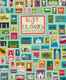 SM, Guía de ciudades: Un viaje por 30 maravillas del mundo