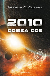 DEBOLSILLO 2010 Odisea dos, Arthur C. Clarke - DEBOLSILLO